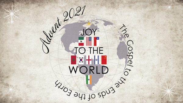 Advent 2021: Joy to the World